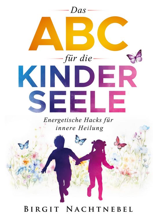 Produktbild: Das ABC f&uuml;r die Kinderseele