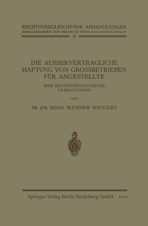 Produktbild: Die Ausservertragliche Haftung von Grossbetrieben f&uuml;r Angestellte
