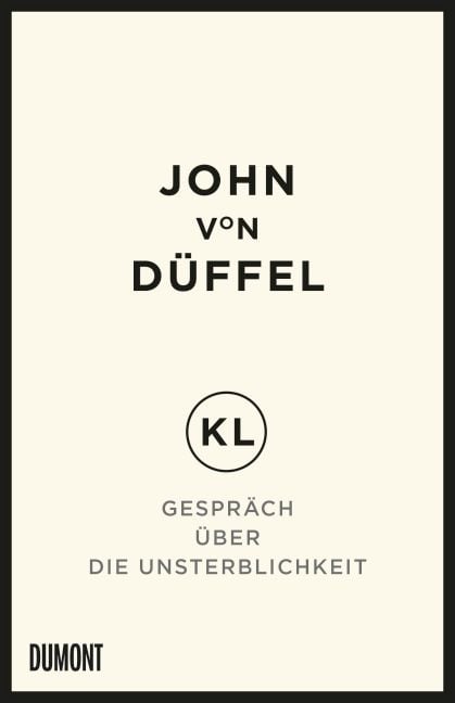 Produktbild: KL &ndash; Gespr&auml;ch &uuml;ber die Unsterblichkeit