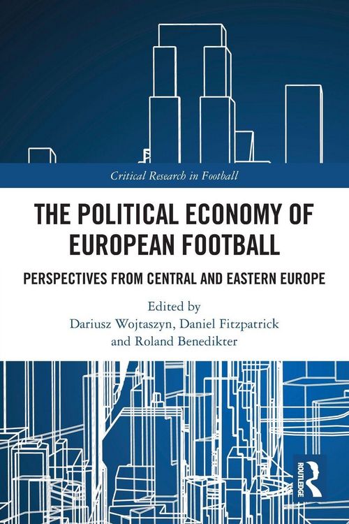 Produktbild: The Political Economy of European Football