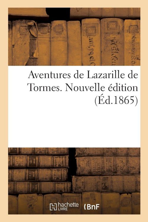 Produktbild: Aventures de Lazarille de Tormes. Nouvelle &eacute;dition