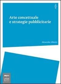 Produktbild: Arte concettuale e strategie pubblicitarie