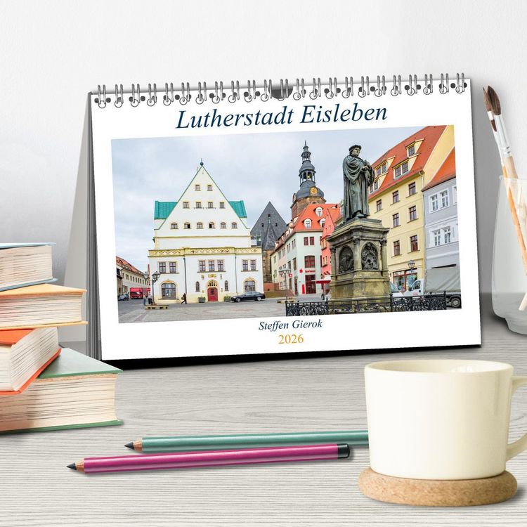 Produktbild: Lutherstadt Eisleben (Tischkalender 2026 DIN A5 quer), CALVENDO Monatskalender