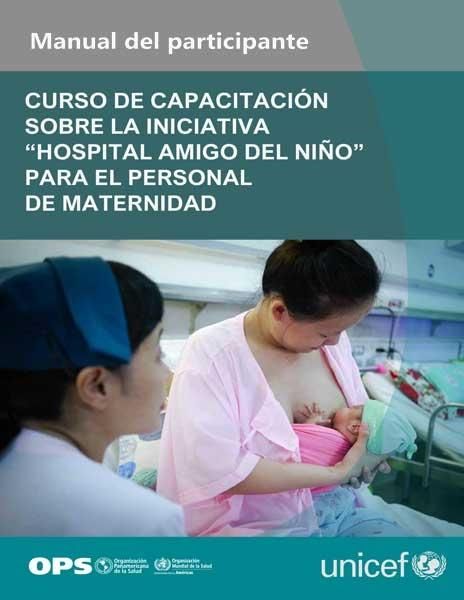 Produktbild: Curso de capacitaci&oacute;n sobre la Iniciativa "Hospital Amigo del Ni&ntilde;o" para el personal de maternidad