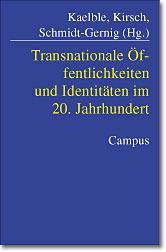 Produktbild: Transnationale &Ouml;ffentlichkeiten und Identit&auml;ten im 20. Jahrhundert