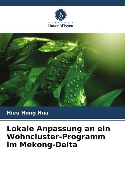 Produktbild: Lokale Anpassung an ein Wohncluster-Programm im Mekong-Delta