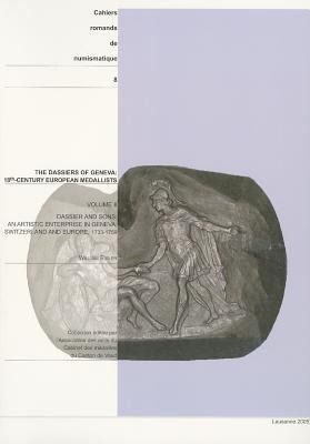 Produktbild: The Dassiers of Geneva, 18th-Century European Medallists Volume II