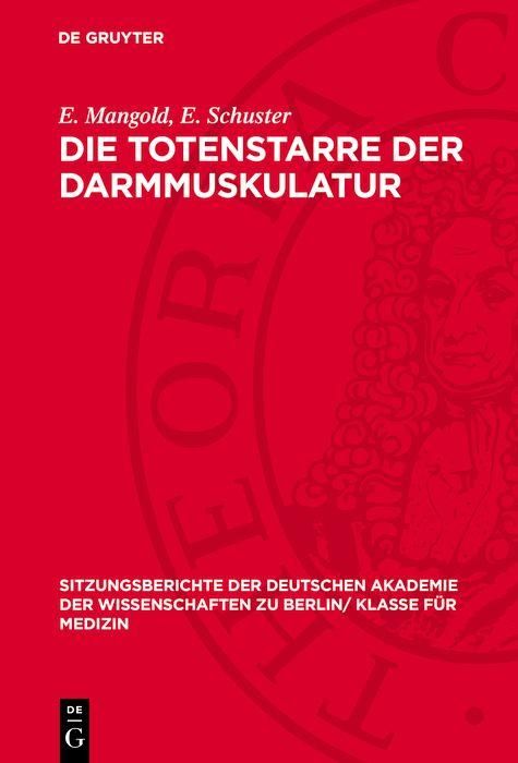 Produktbild: Die Totenstarre der Darmmuskulatur