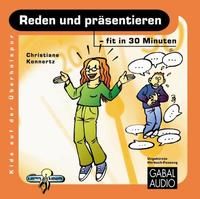 Produktbild: Reden und pr&auml;sentieren - fit in 30 Minuten