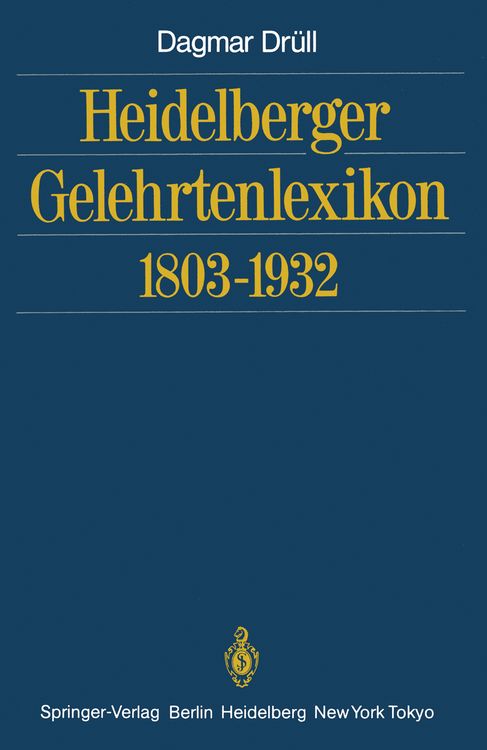 Produktbild: Heidelberger Gelehrtenlexikon 1803&ndash;1932