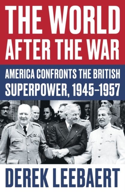 Produktbild: Leebaert, D: The World After the War