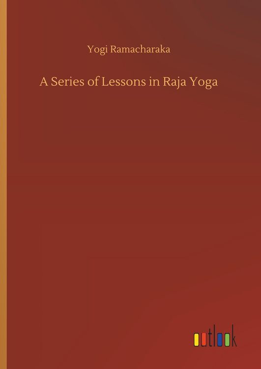 Produktbild: A Series of Lessons in Raja Yoga