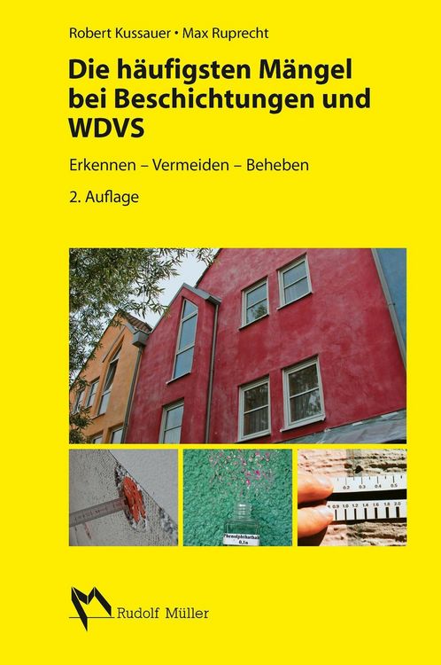 Produktbild: Die h&auml;ufigsten M&auml;ngel bei Beschichtungen und WDVS