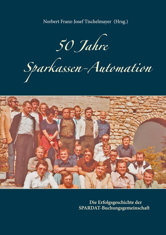 Produktbild: 50 Jahre Sparkassen-Automation