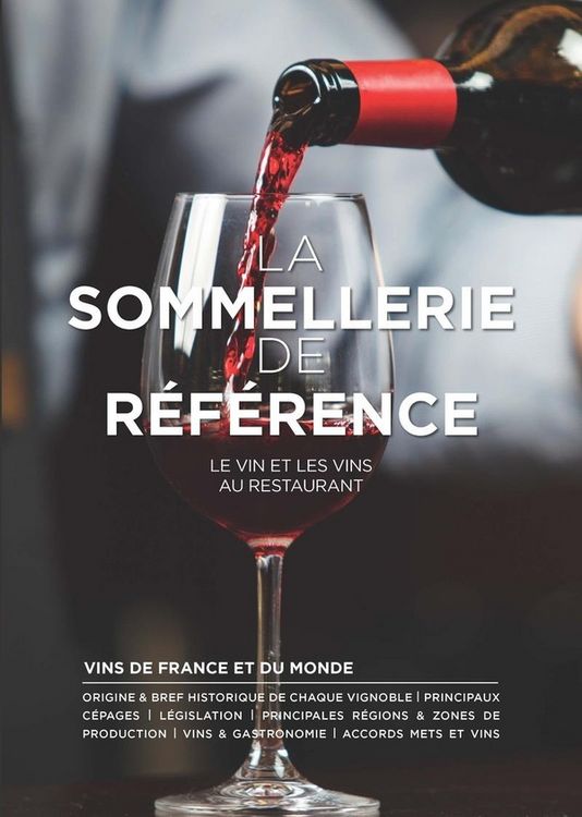 Produktbild: La sommellerie de r&eacute;f&eacute;rence : le vin et les vins au restaurant