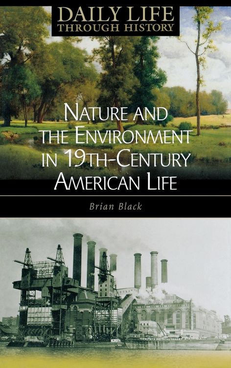 Produktbild: Nature and the Environment in Nineteenth-Century American Life