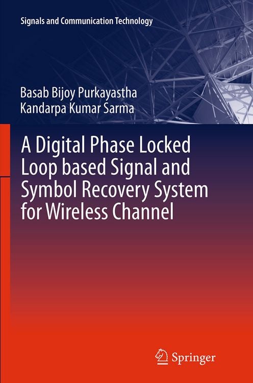 Produktbild: A Digital Phase Locked Loop based Signal and Symbol Recovery System for Wireless Channel