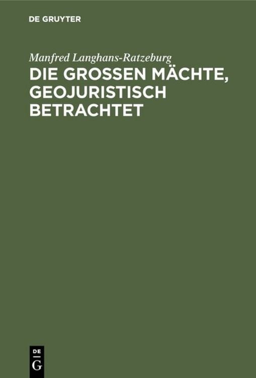 Produktbild: Die gro&szlig;en M&auml;chte, geojuristisch betrachtet