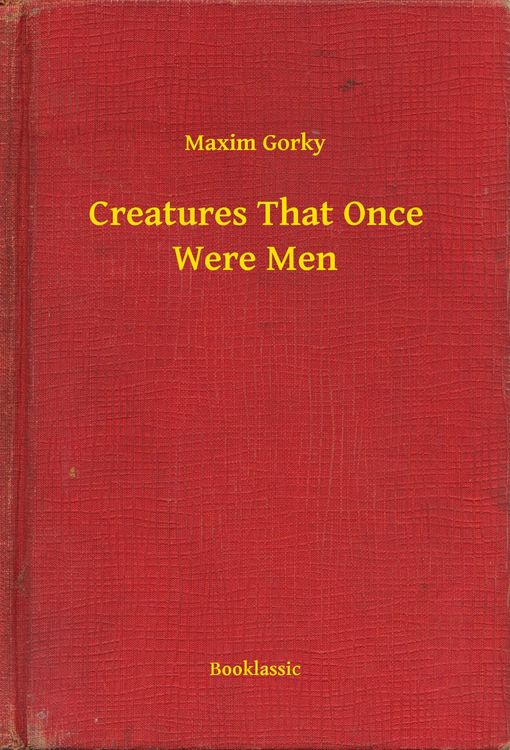 Produktbild: Creatures That Once Were Men