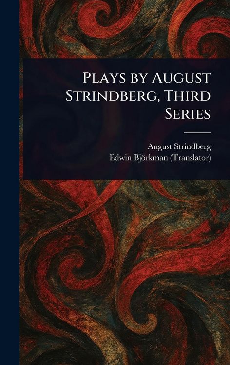 Produktbild: Plays by August Strindberg, Third Series