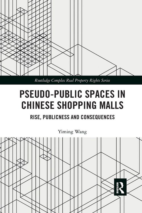 Produktbild: Pseudo-Public Spaces in Chinese Shopping Malls