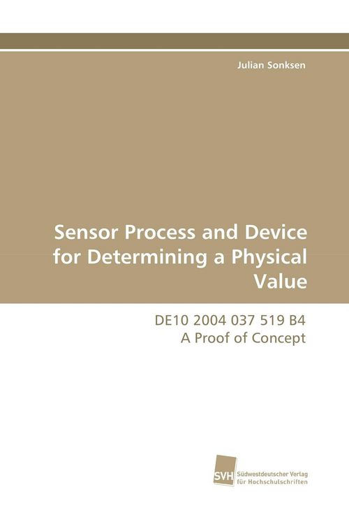 Produktbild: Sensor Process and Device for Determining a Physical Value