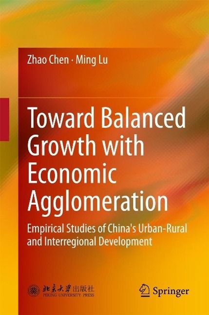 Produktbild: Toward Balanced Growth with Economic Agglomeration