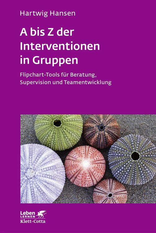 Produktbild: A bis Z der Interventionen in Gruppen (Leben Lernen, Bd. 292)
