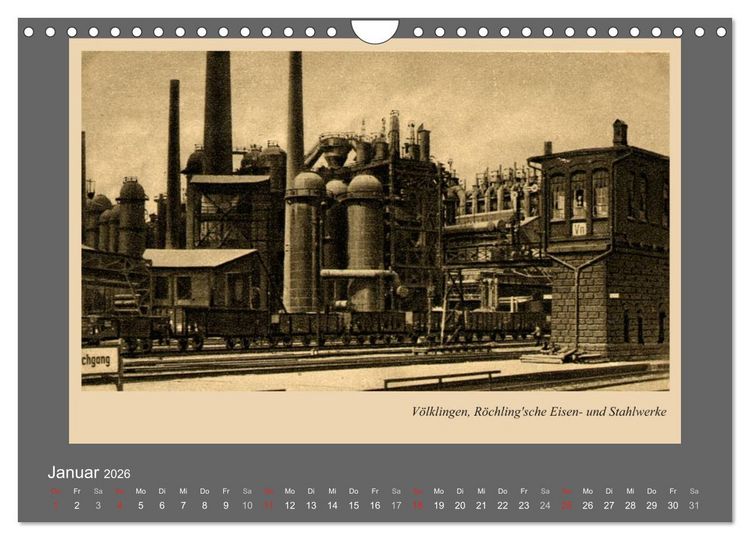 Produktbild: Saarland - vunn domols (frieher), Industrieanlagen (Wandkalender 2026 DIN A4 quer), CALVENDO Monatskalender