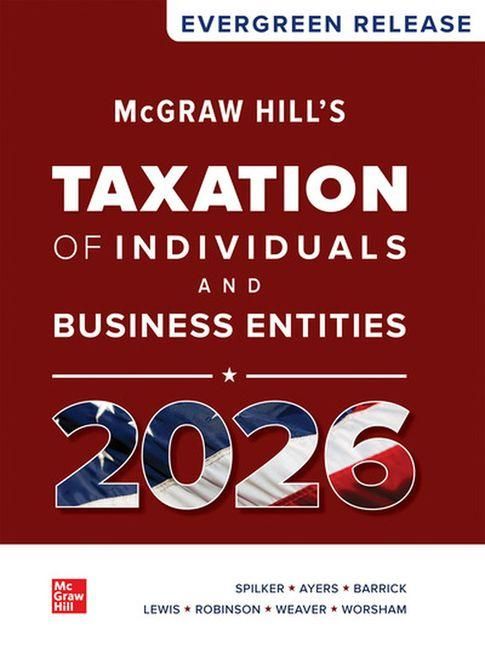 Produktbild: McGraw Hill's Taxation of Individuals and Business Entities 2026: Evergreen Release