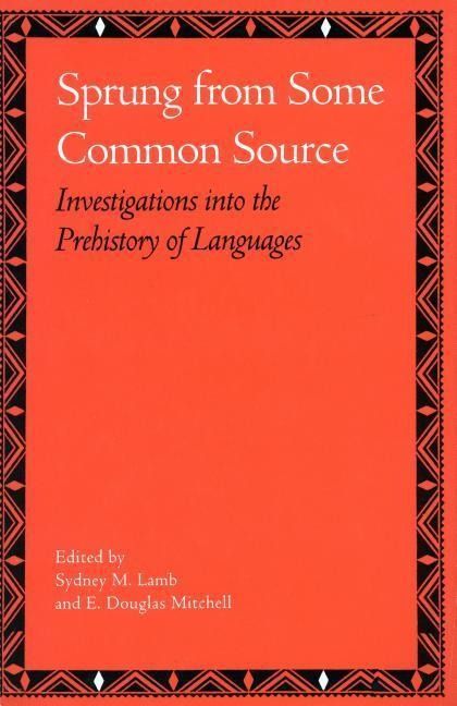 Produktbild: Sprung from Some Common Source: Investigations Into the Prehistory of Languages