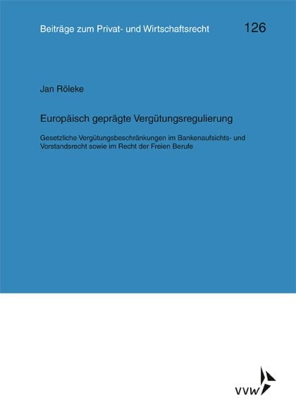 Produktbild: Europ&auml;isch gepr&auml;gte Verg&uuml;tungsregulierung