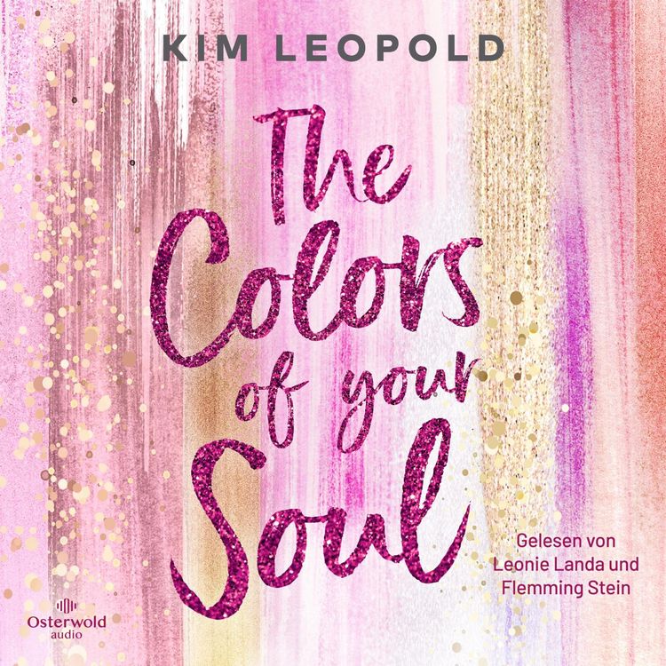 Produktbild: The Colors of Your Soul (California Dreams 1)