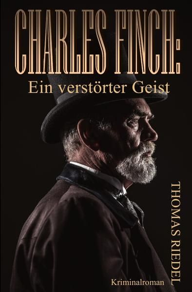Produktbild: Dr. Charles Finch / Charles Finch: Ein verst&ouml;rter Geist