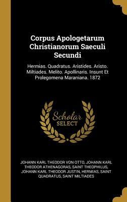 Produktbild: Corpus Apologetarum Christianorum Saeculi Secundi