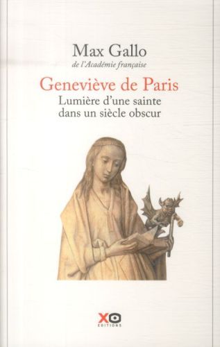 Produktbild: Genevi&egrave;ve de Paris, lumi&egrave;res d'une sainte dans un si&egrave;cle obscur