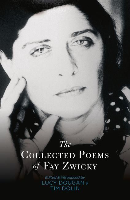 Produktbild: The Collected Poems of Fay Zwicky