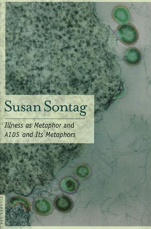 Produktbild: Sontag, S: Illness as Metaphor and AIDS and Its Metaphors