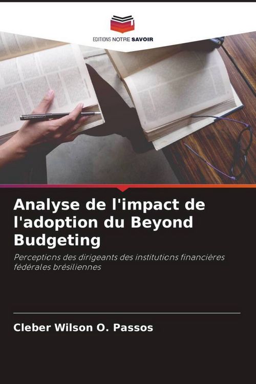 Produktbild: Analyse de l'impact de l'adoption du Beyond Budgeting