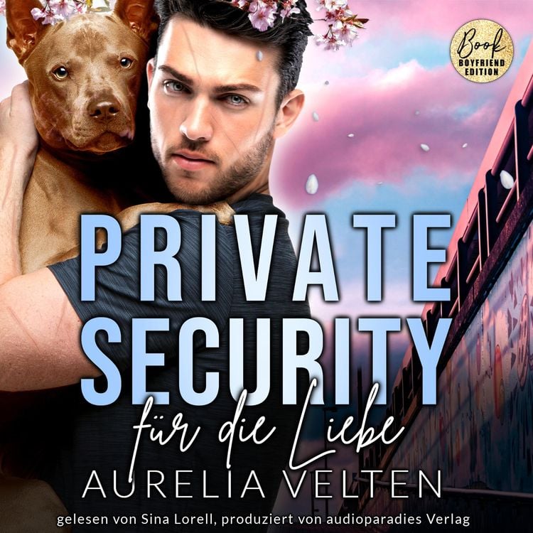 Bild vom Artikel Private Security für die Liebe vom Autor Aurelia Velten