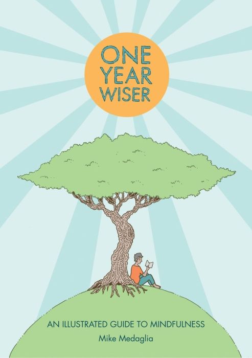 Produktbild: One Year Wiser: A Graphic Guide to Mindful Living