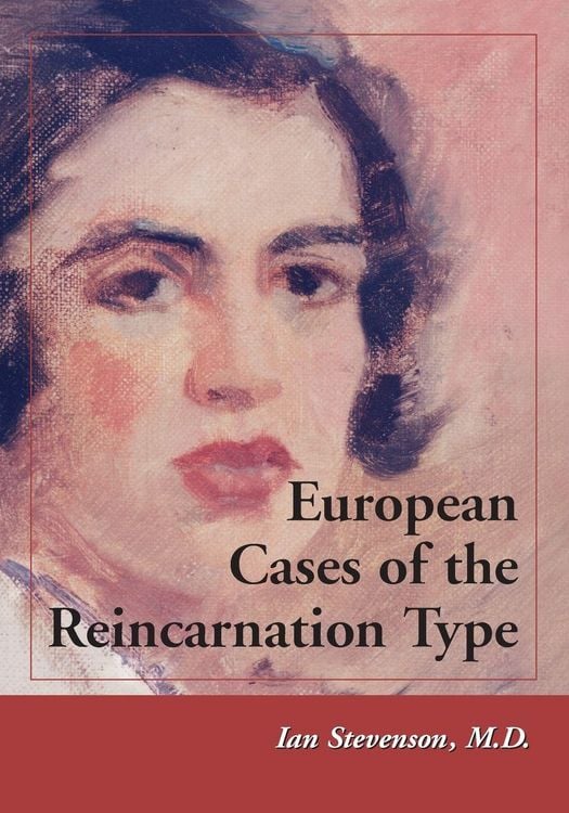 Produktbild: European Cases of the Reincarnation Type