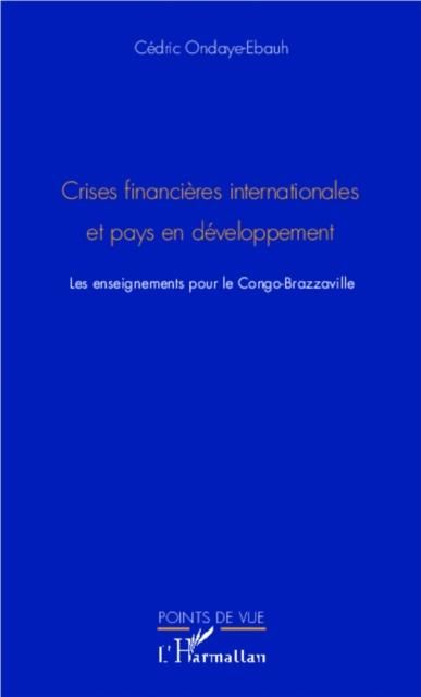 Produktbild: Crises financieres internationale et pays en developpement