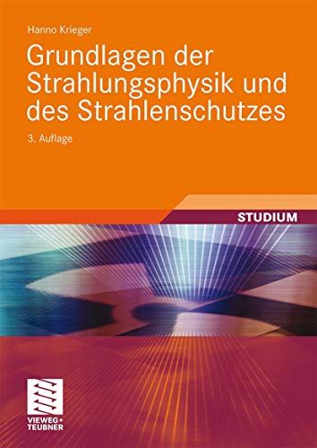 Produktbild: Grundlagen der Strahlungsphysik und des Strahlenschutzes