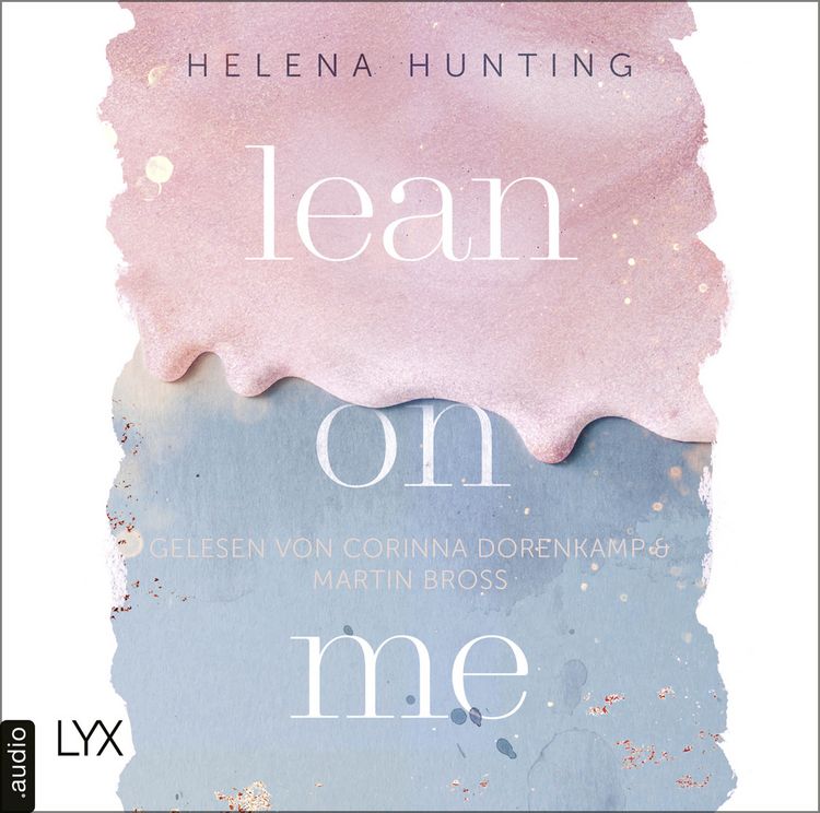 Produktbild: Lean on Me - Second Chances-Reihe, Teil 1