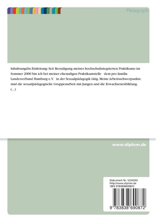 Produktbild: Auf welchem Weg informieren sich heranwachsende M&auml;nner zu den Themen Sexualit&auml;t und Partnerschaft und welche Anl&auml;sse bestimmen diesen Weg?