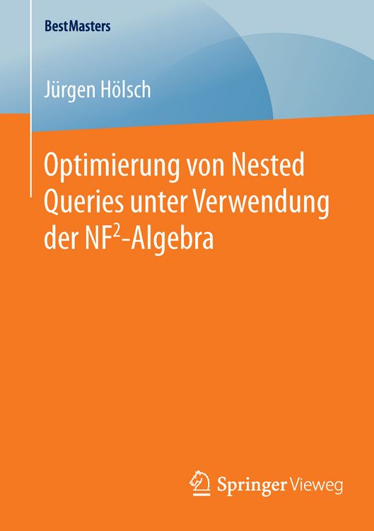 Produktbild: Optimierung von Nested Queries unter Verwendung der NF2-Algebra
