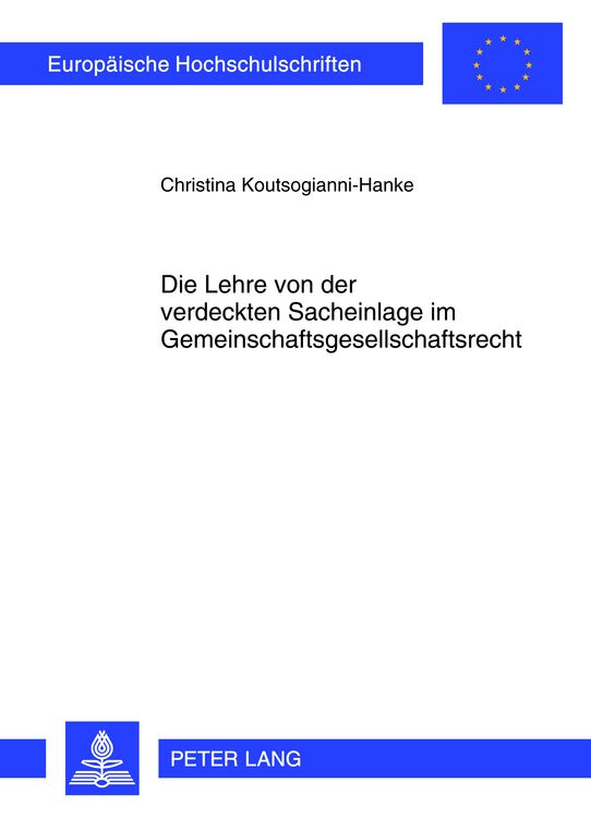 Produktbild: Die Lehre von der verdeckten Sacheinlage im Gemeinschaftsgesellschaftsrecht