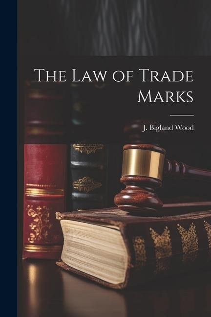 Produktbild: The law of Trade Marks