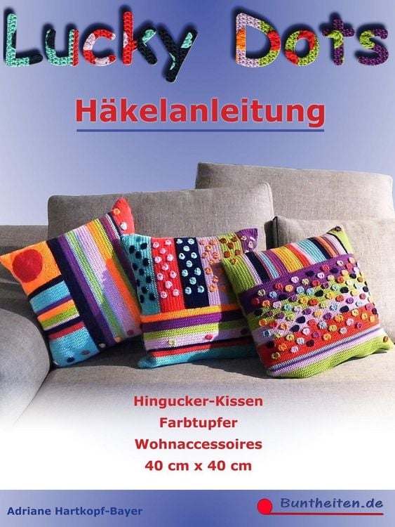 Produktbild: Lucky Dots - H&auml;kelanleitung